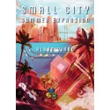 Small City Deluxe: Summer Expansion